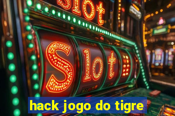 hack jogo do tigre